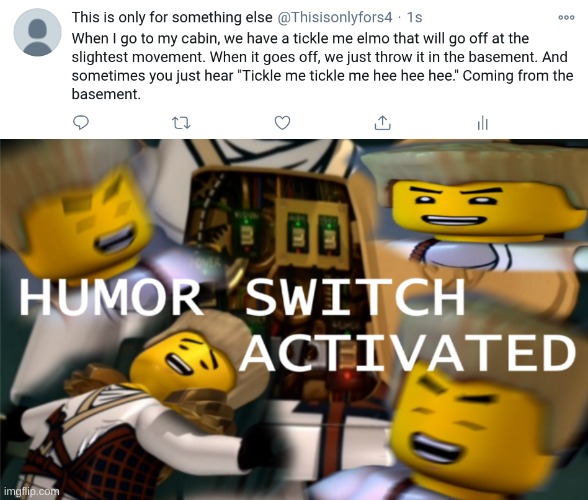 *crying from laughing too much* | image tagged in humor switch activated | made w/ Imgflip meme maker