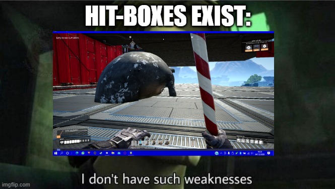 HIT-BOXES EXIST: | made w/ Imgflip meme maker