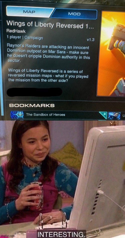 image tagged in icarly interesting,starcraft | made w/ Imgflip meme maker