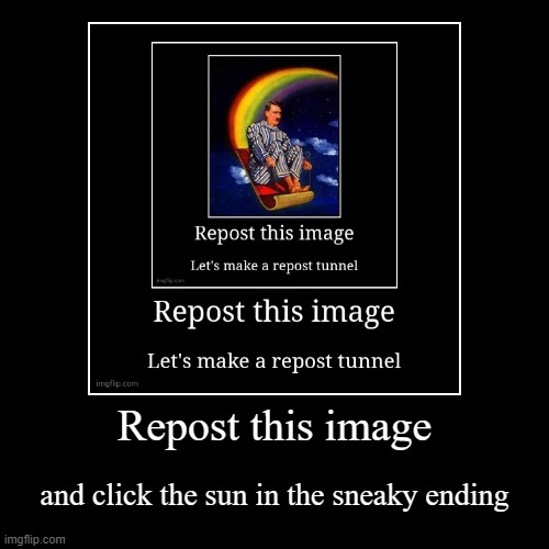 image tagged in funny,demotivationals | made w/ Imgflip demotivational maker