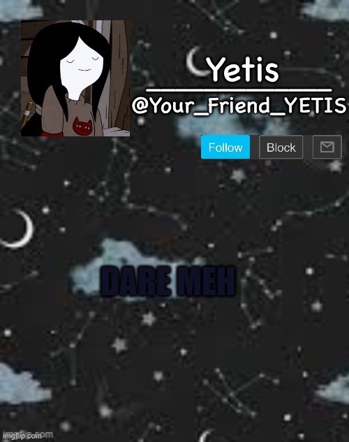 oof | DARE MEH | made w/ Imgflip meme maker