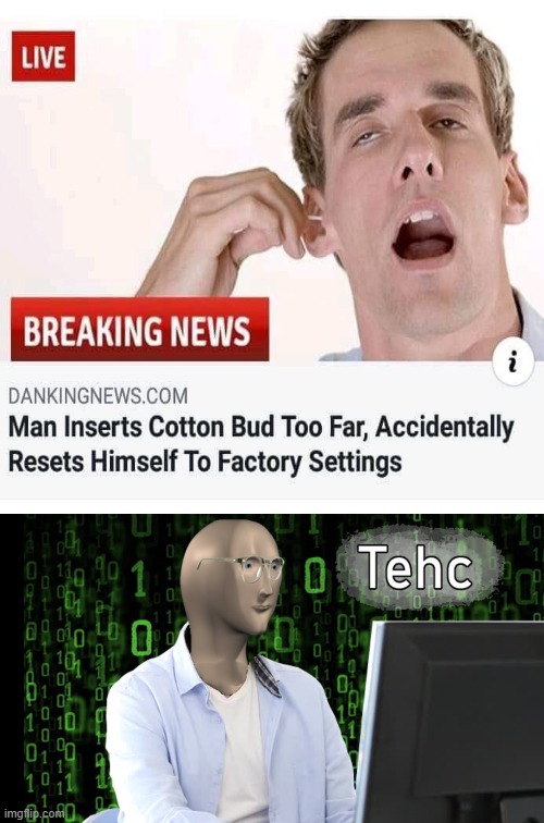 Teknologi | image tagged in tehc,what the hell,fake news,dumb,funny memes | made w/ Imgflip meme maker
