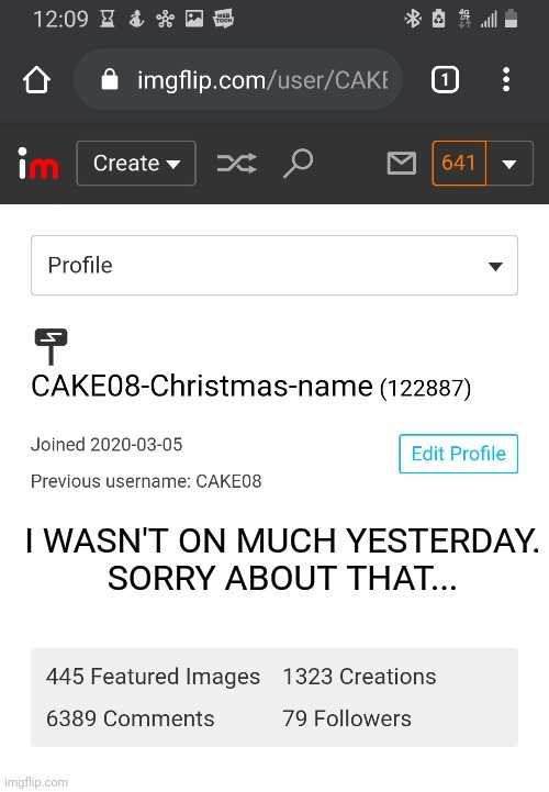 Oops | I WASN'T ON MUCH YESTERDAY.
SORRY ABOUT THAT... | made w/ Imgflip meme maker