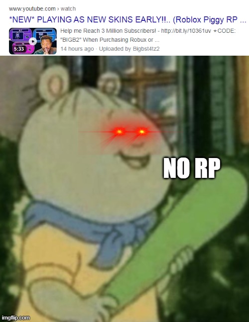 no | NO RP | image tagged in do you want to keep your | made w/ Imgflip meme maker
