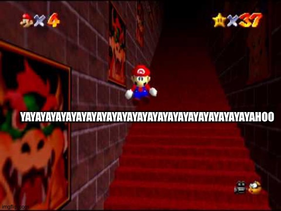 Yahoo! | YAYAYAYAYAYAYAYAYAYAYAYAYAYAYAYAYAYAYAYAYAYAYAHOO | image tagged in endless stairs,mario 64,blj,nintendo,nintendo 64,mario 3d all stars | made w/ Imgflip meme maker