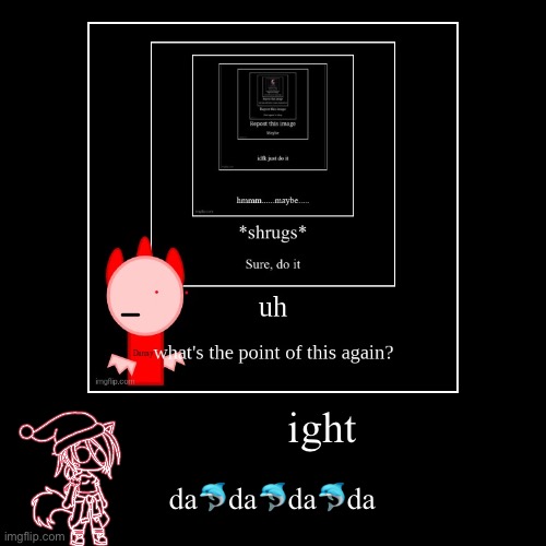 made w/ Imgflip demotivational maker