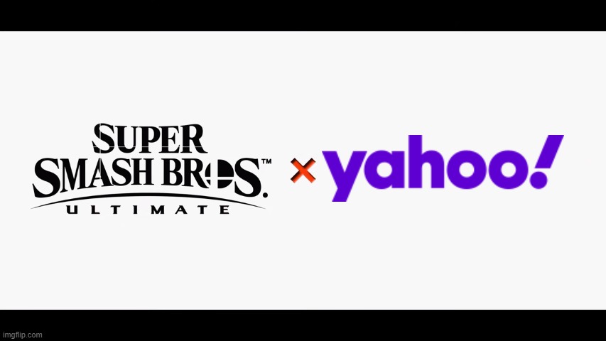 Super Smash Bros Ultimate X Blank | image tagged in super smash bros ultimate x blank | made w/ Imgflip meme maker