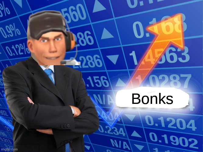 tf2 scout | Bonks | image tagged in empty stonks | made w/ Imgflip meme maker