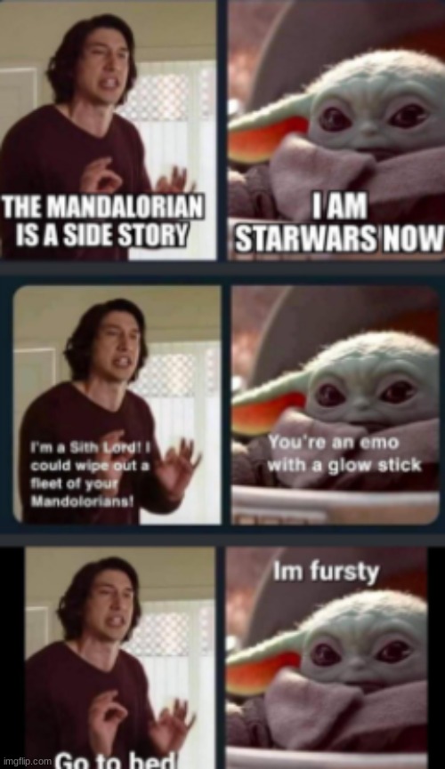 I AM STARWARS NOW!!!! | image tagged in star wars,baby yoda,cute | made w/ Imgflip meme maker