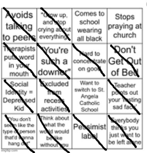 bingo... | image tagged in depression sadness hurt pain anxiety | made w/ Imgflip meme maker