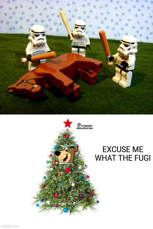 beating dead horse stormtroopers | EXCUSE ME WHAT THE FUGI | image tagged in beating dead horse stormtroopers,yogi excuse me what the fugi | made w/ Imgflip meme maker