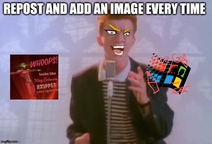 Repost but add a new image each time | image tagged in repost | made w/ Imgflip meme maker