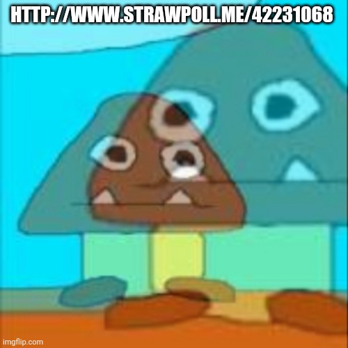 Dead inside goomba | HTTP://WWW.STRAWPOLL.ME/42231068 | image tagged in dead inside goomba,memes | made w/ Imgflip meme maker