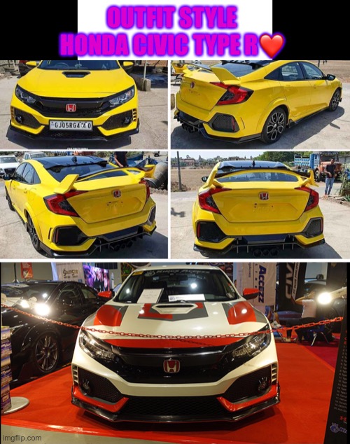 Outfit Style Honda Civic Type R | OUTFIT STYLE HONDA CIVIC TYPE R❤️ | image tagged in style | made w/ Imgflip meme maker