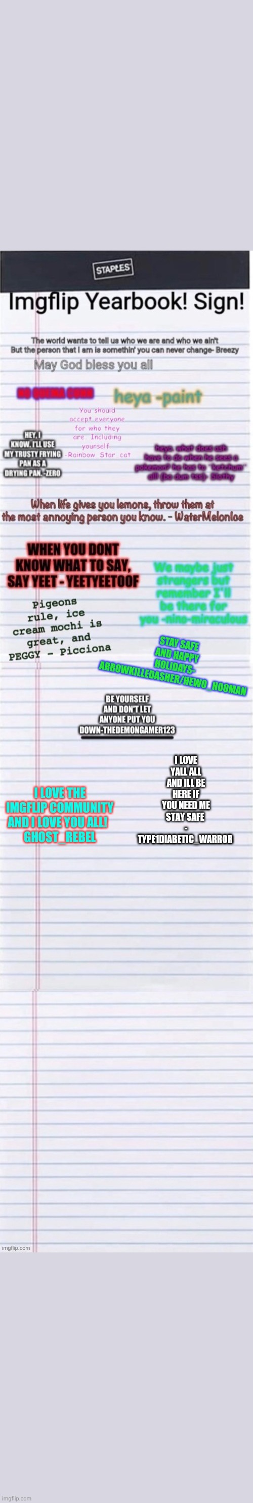 I LOVE YALL ALL AND ILL BE HERE IF YOU NEED ME STAY SAFE 
- TYPE1DIABETIC_WARROR | made w/ Imgflip meme maker