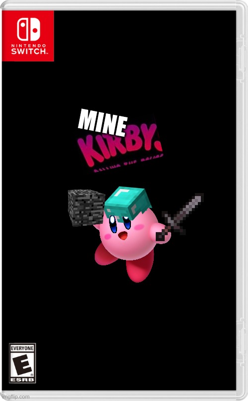 if you think this is a good idea type publish or make a image of publish in the comments | MINE | image tagged in nintendo switch,kirby,minecraft | made w/ Imgflip meme maker