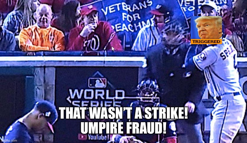 Ballgame | THAT WASN’T A STRIKE!
UMPIRE FRAUD! | image tagged in ballgame | made w/ Imgflip meme maker