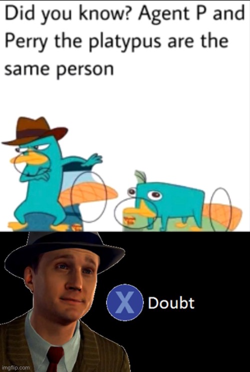 They can’t be... it’s impossible | image tagged in l a noire press x to doubt | made w/ Imgflip meme maker