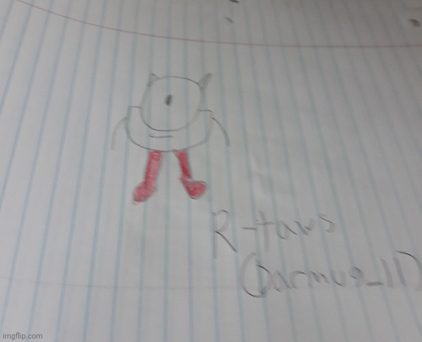 I drew R-taws. OC credit goes to Darmug_2 | image tagged in memes | made w/ Imgflip meme maker