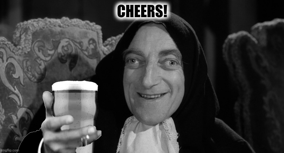 CHEERS! | made w/ Imgflip meme maker