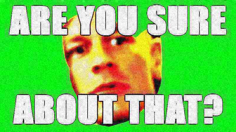 John Cena Are You Sure About That Deep fried 1 Blank Template Imgflip