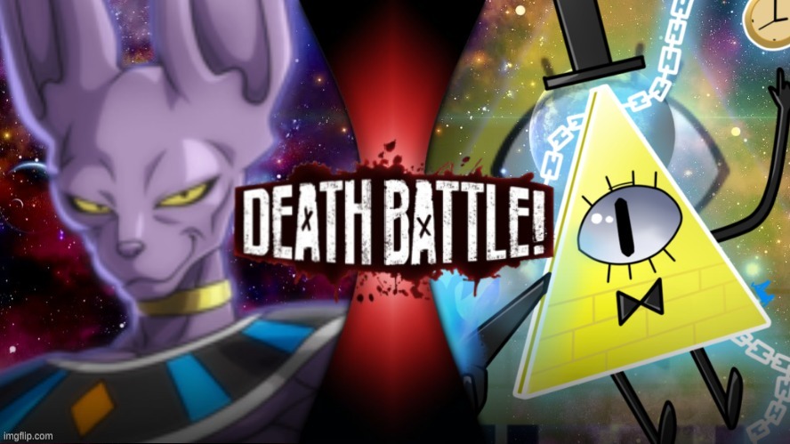 BEERUS VS BILL | image tagged in gravity falls,dragon ball super,death battle | made w/ Imgflip meme maker