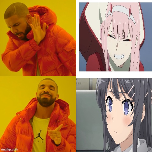 I choose mai san sorry 02 lovers for mine mai san best girl | image tagged in memes,drake hotline bling | made w/ Imgflip meme maker