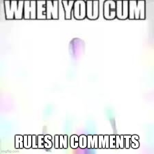 When You Cum