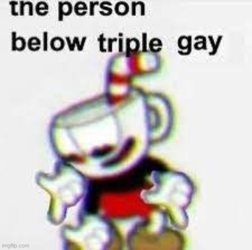 comment the below post that they triple gay | image tagged in post | made w/ Imgflip meme maker