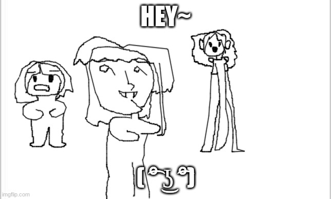 ( ͡° ͜ʖ ͡°) | HEY~; ( ͡° ͜ʖ ͡°) | image tagged in white background | made w/ Imgflip meme maker