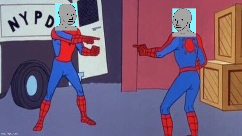 NPC superhero | image tagged in spiderman pointing at spiderman,npc,npc meme | made w/ Imgflip meme maker