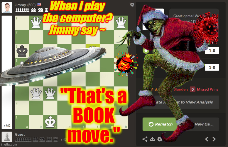 When I play
the computer?
Jimmy say ~ "That's a
BOOK
move." | made w/ Imgflip meme maker