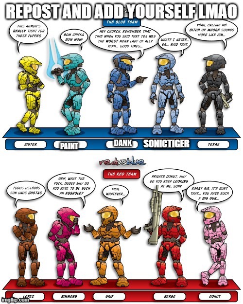 dew it. | SONICTIGER | image tagged in red vs blue,halo | made w/ Imgflip meme maker