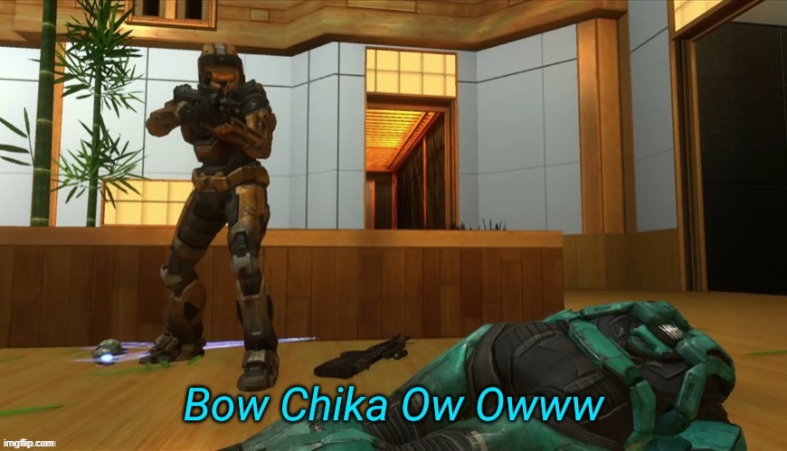 Bow Chika Ow Ow | image tagged in bow chika ow ow | made w/ Imgflip meme maker