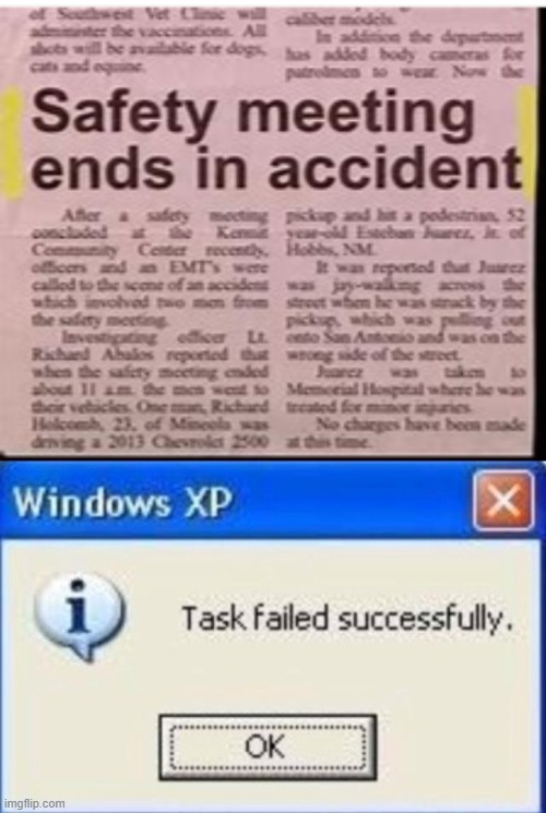 image tagged in task failed successfully | made w/ Imgflip meme maker