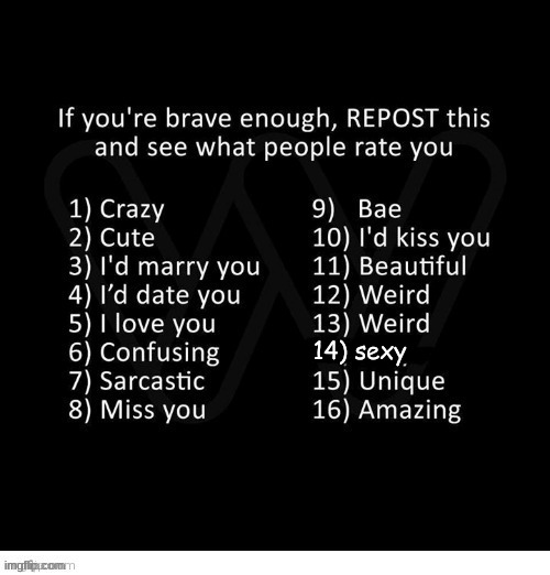 because yes | 14) sexy | made w/ Imgflip meme maker