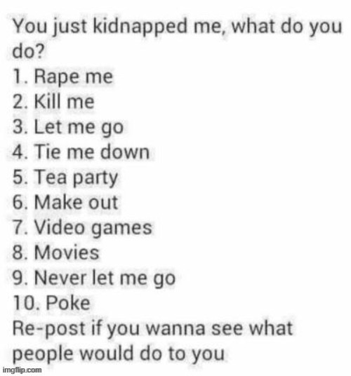 Kill | image tagged in memes | made w/ Imgflip meme maker