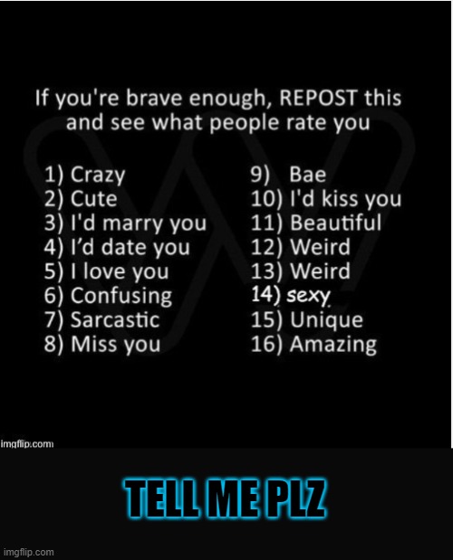 what u rate one_spar- me | TELL ME PLZ | made w/ Imgflip meme maker