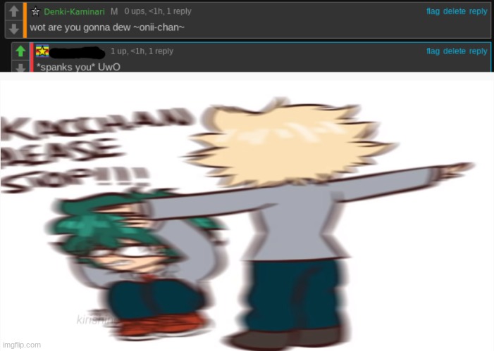 image tagged in kacchan please stop | made w/ Imgflip meme maker