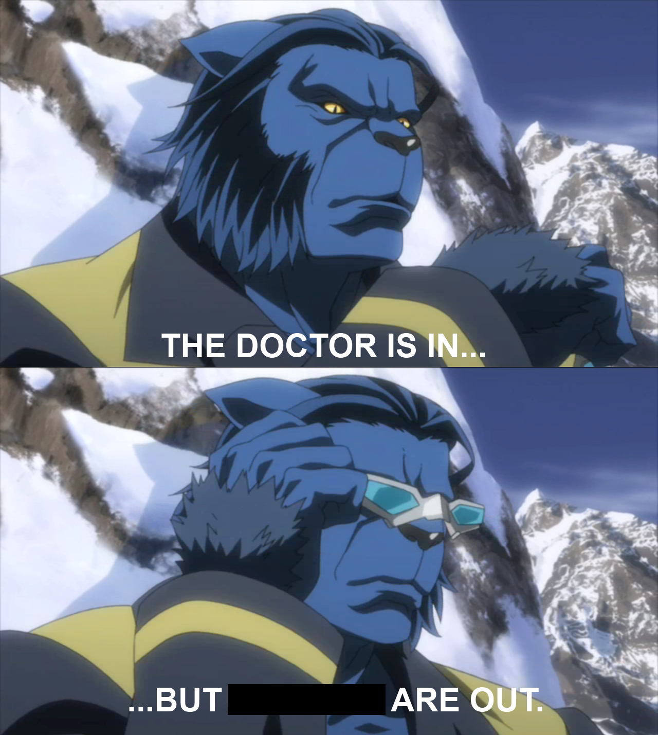 X Men Anime Beast Sunglasses The Doctor Is In Meme Blank Template Imgflip