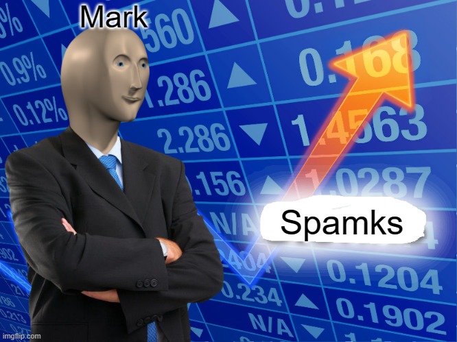 mark | Mark; Spamks | image tagged in empty stonks,markiplier,spam,spammers | made w/ Imgflip meme maker