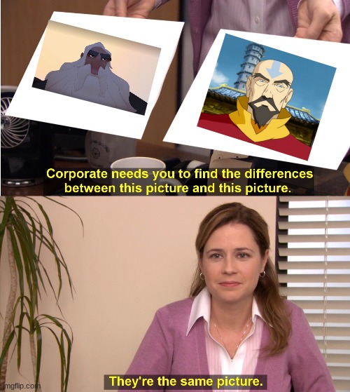 They're The Same Picture | image tagged in memes,they're the same picture | made w/ Imgflip meme maker