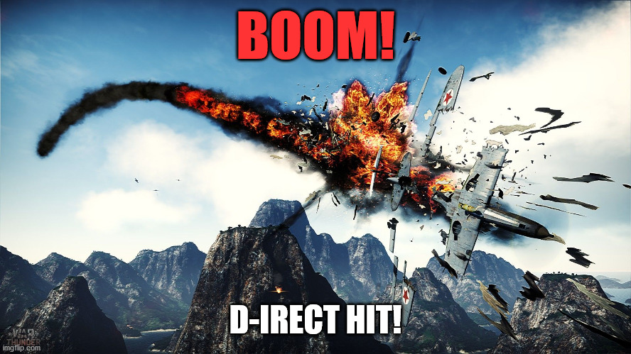 BOOM! D-IRECT HIT! | made w/ Imgflip meme maker