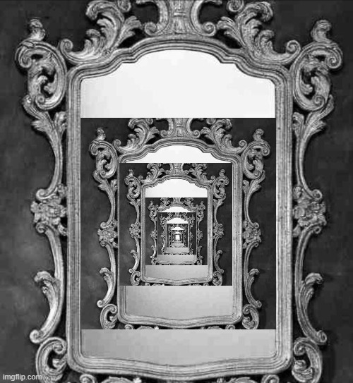 *mirror intensifies* | made w/ Imgflip meme maker