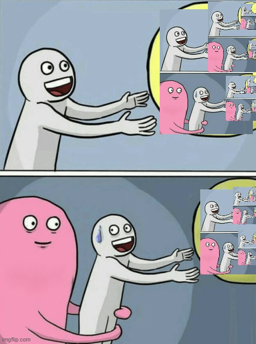 d o u b l e - | image tagged in memes,running away balloon | made w/ Imgflip meme maker