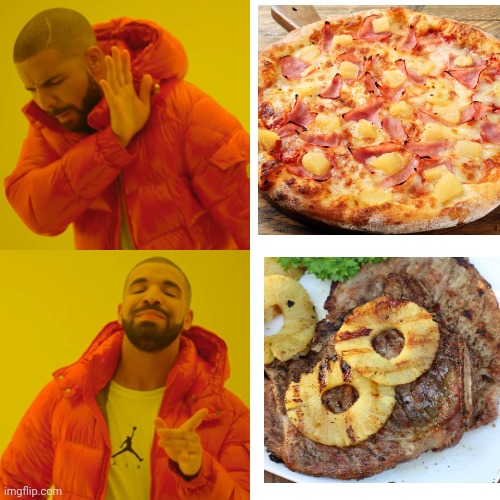 Pineapple: Pork Chops, YES! Pizza, NO! | image tagged in memes,pineapple pizza,nasty,pineapple,pork,delicious | made w/ Imgflip meme maker