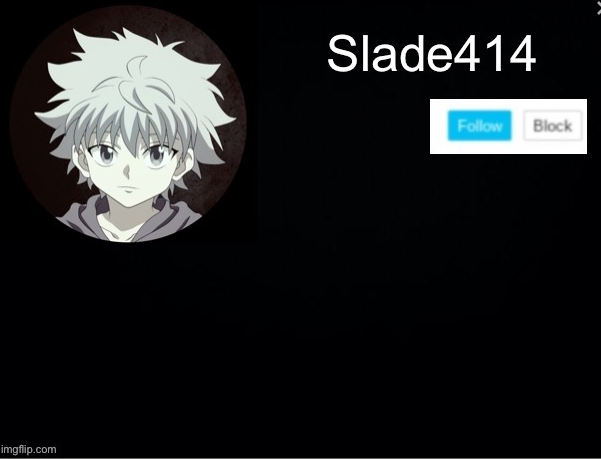 slade414 announcement template 2 Blank Meme Template