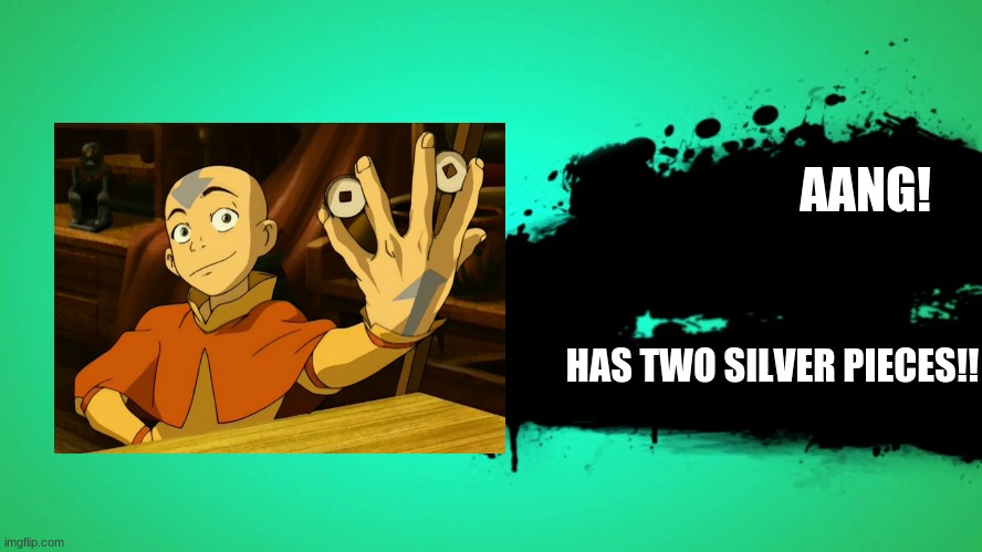 EVERYONE JOINS THE BATTLE | AANG! HAS TWO SILVER PIECES!! | image tagged in everyone joins the battle | made w/ Imgflip meme maker