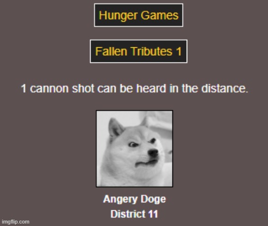 Press F to pay respects (D1) | image tagged in hunger games | made w/ Imgflip meme maker
