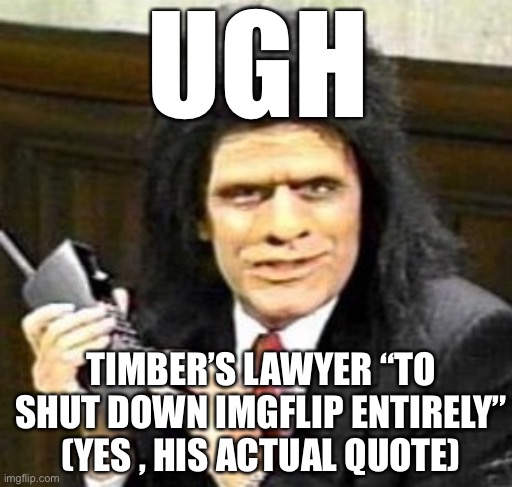 High Quality Timber1972 lawyer Blank Meme Template